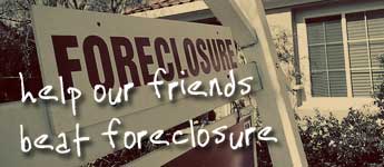 help our friends beat foreclosure
