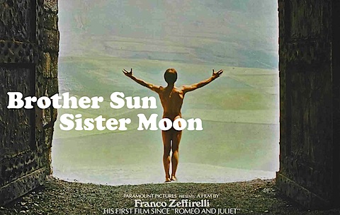 Brother Sun Sister Moon